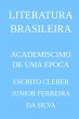 Academiscimo De Uma Epoca (eBook, PDF) - Bild 1