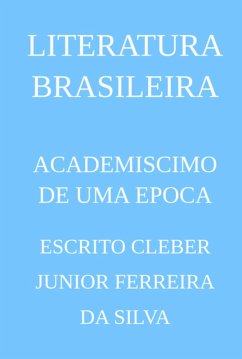 Cover Academiscimo De Uma Epoca (eBook, PDF)