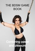 The Bdsm Game Book (eBook, ePUB) The Bdsm Game Book (eBook, ePUB)