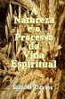 A Natureza E O Processo Da Vida... - Bild 1