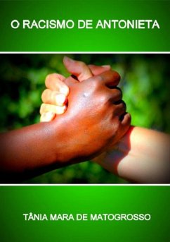 Cover O Racismo De Antonieta (eBook, PDF)