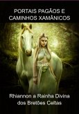 Portais Pagãos E Caminhos Xamânicos (eBook, ePUB) Portais Pagãos E Caminhos Xamânicos (eBook, ePUB)