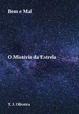 Bem E Mal - O Mistério Da Estrela (eBook, ePUB)