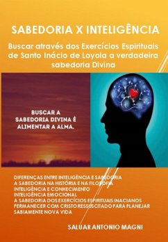 Sabedoria X Inteligência (eBook, ePUB) - Magni, Saluar Antonio