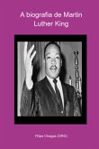 A Biografia De Martin Luther King (eBook, PDF)
