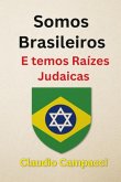 Somos Brasileiros (eBook, PDF)