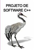 Projeto De Software C++ (eBook, ePUB)