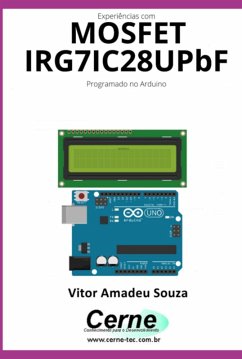 Cover Experiências Com O Mosfet Irg7ic28upbf Programado No Arduino (eBook, PDF)