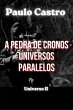 A Pedra De Cronos - Universos Paralelos... - Bild 1