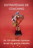 Estratégias De Coaching (eBook, ePUB)