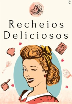 Cover Recheios Deliciosos (eBook, ePUB)