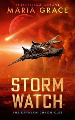 Storm Watch (The Kayavan Chronicles, #0) (eBook, ePUB) - Grace, Maria