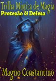 Trilha Mística De Magia (eBook, ePUB)