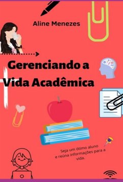 Cover Gerenciando A Vida Acadêmica (eBook, PDF)