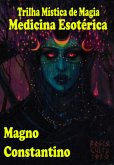 Trilha Mística De Magia (eBook, ePUB)