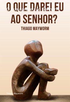 Cover O Que Darei Eu Ao Senhor? (eBook, ePUB)