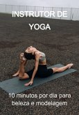 Instrutor De Yoga (eBook, ePUB)