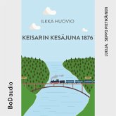 Keisarin Kesäjuna 1876 (MP3-Download) Keisarin Kesäjuna 1876 (MP3-Download)