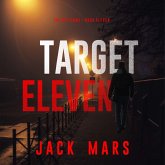 Target Eleven (The Spy Game—Book #11) (MP3-Download) Target Eleven (The Spy Game—Book #11) (MP3-Download)