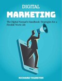 The Digital Nomad's Handbook: Strategies for a Flexible Work Life (eBook, ePUB) The Digital Nomad's Handbook: Strategies for a Flexible Work Life (eBook, ePUB)