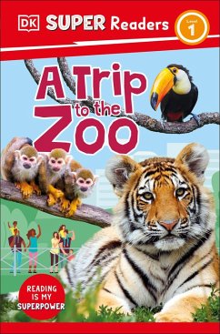DK Super Readers Level 1 A Trip to the Zoo (eBook, ePUB) - Dk