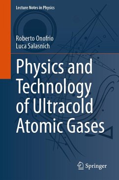 Physics and Technology of Ultracold Atomic Gases (eBook, PDF) - Onofrio, Roberto; Salasnich, Luca