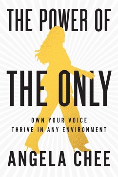 The Power of the Only (eBook, ePUB) - Chee Angela