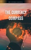 The Currency Compass (eBook, ePUB) The Currency Compass (eBook, ePUB)