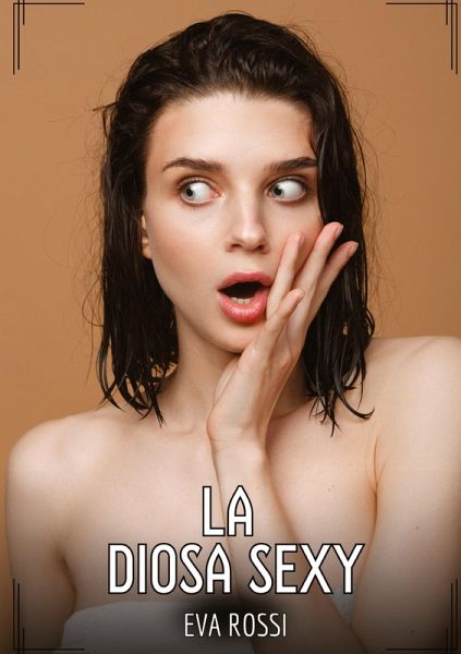 La Diosa Sexy La Diosa Sexy