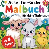 Süße Tierkinder - Malbuch ab 4 Jahren mit 50 niedlichen Motiven von Tieren für kleine Tierfreunde