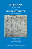 ROMANS BY JOHN GILL FIGURES OF SPEECH BY E.W. BULLINGER (eBook, ePUB) ROMANS BY JOHN GILL FIGURES OF SPEECH BY E.W. BULLINGER (eBook, ePUB)
