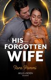 His Forgotten Wife (eBook, ePUB) His Forgotten Wife (eBook, ePUB)