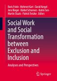 Social Work and Social Transformation between Exclusion and Inclusion