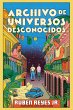 Archivo de universos desconocidos... - Bild 1