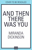 And Then There Was You (eBook, ePUB)