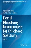 Dorsal Rhizotomy: Neurosurgery for Childhood Spasticity