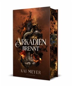 Arkadien brennt - Meyer, Kai