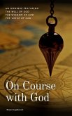 On Course with God (eBook, ePUB) On Course with God (eBook, ePUB)