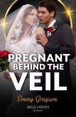 Pregnant Behind The Veil (eBook, ePUB) Pregnant Behind The Veil (eBook, ePUB)