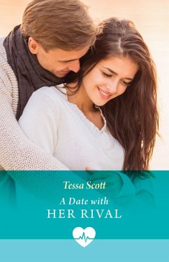 A Date With Her Rival (eBook, ePUB) - Scott, Tessa
