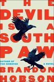 The Devil Is a Southpaw (eBook, ePUB)