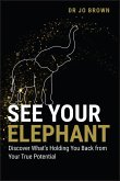 See Your Elephant (eBook, PDF)