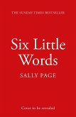 Six Little Words (eBook, ePUB)