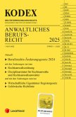 KODEX Anwaltliches Berufsrecht - inkl. App KODEX Anwaltliches Berufsrecht - inkl. App