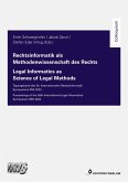 Rechtsinformatik als Methodenwissenschaft des Rechts Rechtsinformatik als Methodenwissenschaft des Rechts