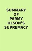 Summary of Parmy Olson's Supremacy (eBook, ePUB)