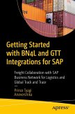 Getting Started with Bn4l and Gtt Integrations for SAP Getting Started with Bn4l and Gtt Integrations for SAP