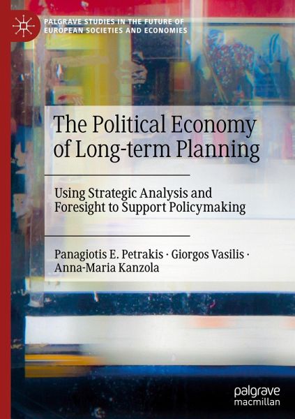 The Political Economy of Long-term Planning