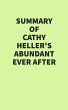 Summary of Cathy Heller's Abundant Ever... - Bild 1