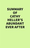 Summary of Cathy Heller's Abundant Ever After (eBook, ePUB)